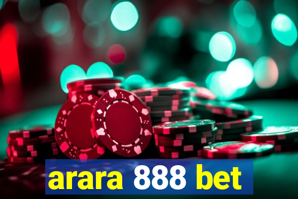 arara 888 bet